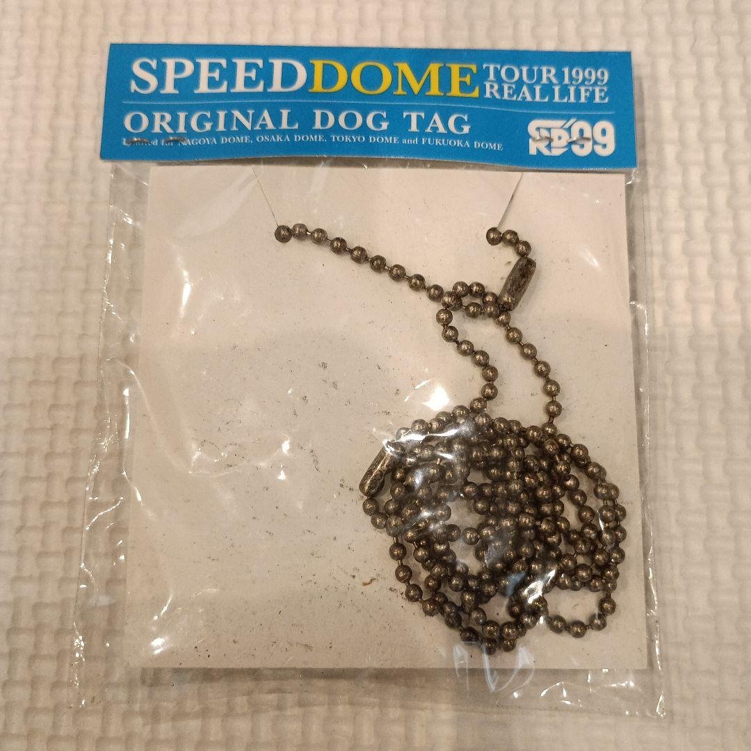 ミュージシャン SPEED DOME TOUR 1999 REAL LIFE DOG TAG